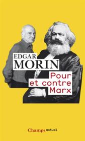Vente  Pour et contre Marx  - Edgar Morin 