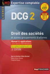 Vente  DCG 2 ; droit des sociétés et autres groupements des affaires (6e édition)  - Françoise Rouaix 