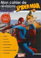 Cahier de révision Spider-man (9/10 ans)  - Collectif 