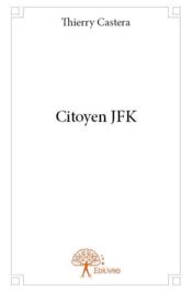 Citoyen jfk - Couverture - Format classique