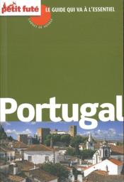 GUIDE PETIT FUTE ; CARNETS DE VOYAGE ; Portugal (édition 2016)  - Collectif Petit Fute 
