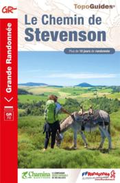 Le chemin de Stevenson : GR70 - Couverture - Format classique
