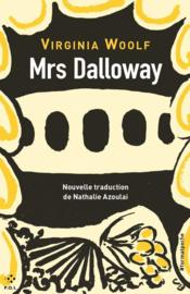 Mrs Dalloway  - Virginia Woolf 