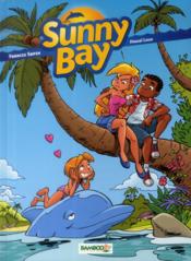Sunny bay t.3 ; Hawaï love  - Francis Sapin 