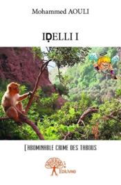 Idelli i - cupidon chez les magots - Couverture - Format classique