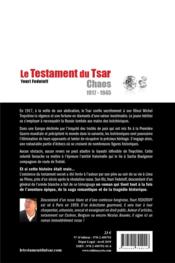 Le testament du tsar ; chaos 1917-1945 - 4ème de couverture - Format classique