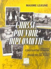 Chasse Pouvoir Et Diplomatie - Intérieur - Format classique