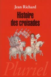 Histoire des croisades - Couverture - Format classique