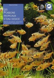 Les poissons tropicaux d'eau douce  - Gelsomina Parisse 
