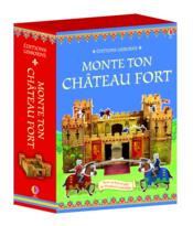 Monte ton château fort - Couverture - Format classique