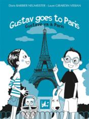 Gustav goes to Paris ; Gustave va à Paris - Couverture - Format classique