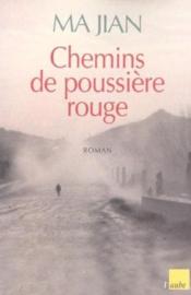 Chemins de poussiere rouge - Couverture - Format classique