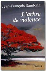 L'arbre de violence - Couverture - Format classique