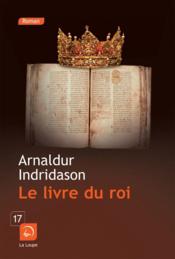 Vente  Le livre du roi t.1  - Arnaldur Indridason - Arnaldur IndriÐason 