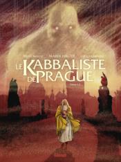 Le kabbaliste de Prague T.1  - Luca Raimondo - Makyo 