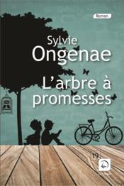 L'arbre à promesse  - Sylvie Ongenae 