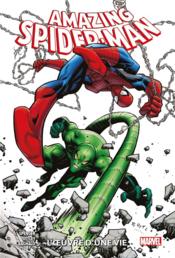 The amazing Spider-Man t.3 ; l'oeuvre d'une vie  - Ryan Ottley - Chris Bachalo - Nick Spencer 