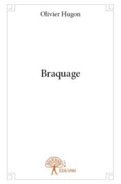 Braquage - Couverture - Format classique