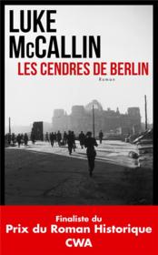 Les cendres de berlin - Mccallin, Luke