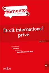 Droit international privé  - Sandrine Sana-Chaillé de Néré 