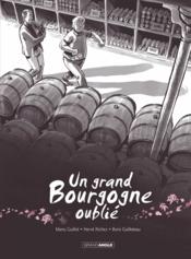 Un grand Bourgogne oublié T.1 - Couverture - Format classique