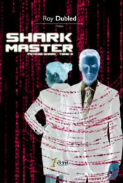 Master shark t.2 ; psycho shark - Couverture - Format classique