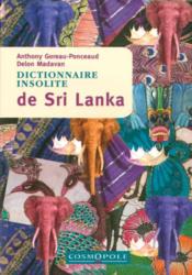 Vente  Dictionnaire insolite de Sri Lanka  - Anthony Goreau Ponceaud - Delon Madavan 