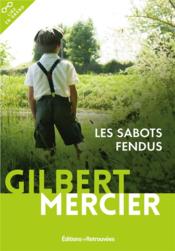 Les sabots fendus  - Gilbert Mercier 