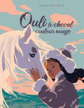 Vente  Ouli, le cheval couleur nuage  - Laurence Gillot 