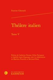 Théâtre italien t.5  