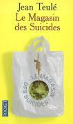 Vente  Le magasin des suicides  - Jean TEULÉ 