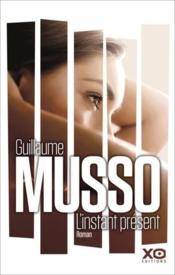 L'instant présent - Couverture - Format classique