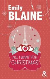 Vente  All I want for Christmas  - Emily Blaine 