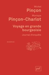 Voyage en grande bourgeoisie (3e édition) - Couverture - Format classique