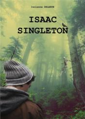 Isaac Singleton  - Iscianne DELARUE 