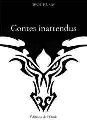Contes inattendus  - Wolfram 