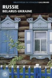 Russie, Bélarus, Ukraine - Couverture - Format classique