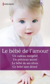 Vente  Le bébé de l'amour  - Christine Rimmer - Lucy Monroe - Samantha Connolly - Sharon Archer 