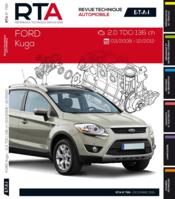 REVUE TECHNIQUE AUTOMOBILE n.799 : Ford Kuga I(03/2008>12/2012) 2.0tdci 136ch  - Collectif 
