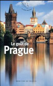 Le goût de Prague  - Collectif 