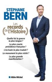 Les records de l'Histoire  - Stéphane Bern 
