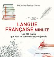 Langue française minute  - Delphine Gaston-Sloan 