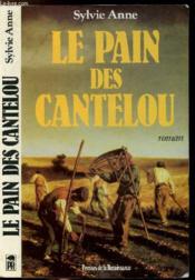 Le Pain Des Cantelou - Couverture - Format classique