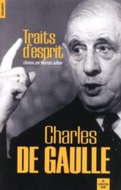 Traits d'esprit ; Charles de Gaulle