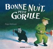 Bonne nuit, petit gorille - Couverture - Format classique