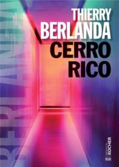 Cerro Rico - Couverture - Format classique