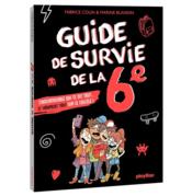 Guide de survie de la 6e  - Fabrice Colin - Marine Blandin 