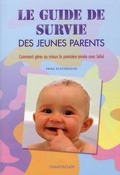 Le guide de survie des jeunes parents - Intérieur - Format classique