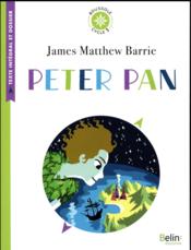 Peter Pan  - Isabelle Antonini - James Matthew Barrie - Erwann Surcouf 
