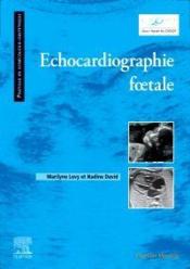 Échocardiographie foetale  - Nadine David 
